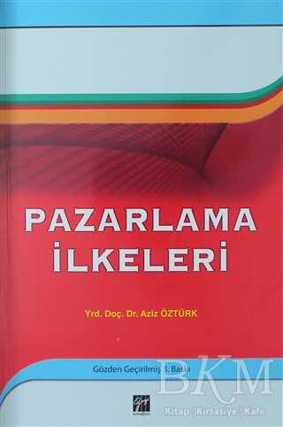 Pazarlama İlkeleri - Gazi Kitabevi