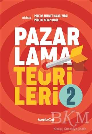 Pazarlama Teorileri 2 - MediaCat Kitapları