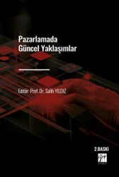 Pazarlamada Güncel Yaklaşımlar - Gazi Kitabevi