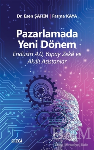 Pazarlamada Yeni Dönem - Çizgi Kitabevi Yayınları