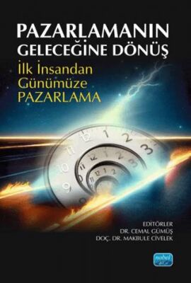 Pazarlamanın Geleceğine Dönüş - 1