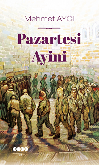 Pazartesi Ayini - Hece Yayınları