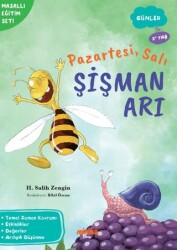 Pazartesi, Salı Şişman Arı - Minika