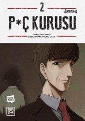 P*ç Kurusu 2 - Athica Yayınları