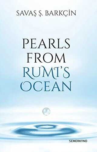 Pearls From Rumi`s Ocean