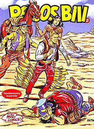 Pecos Bill 2: Hızlı Ok - Kara Dağın Altınları - Alın Yazısı - Ölü Şehri - Beyaz Köpekbalığı - Hoz Yayınları