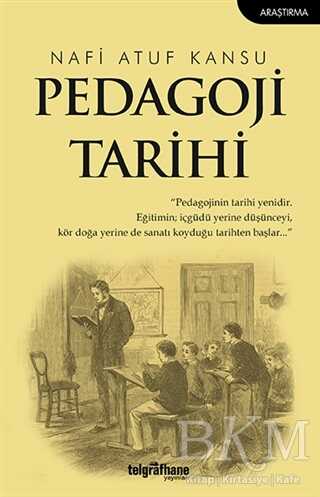 Pedagoji Tarihi - Telgrafhane Yayınları