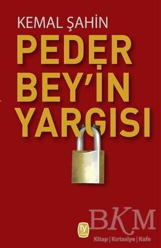 Peder Bey`in Yargısı - Tekin Yayınevi