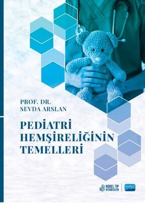 Pediatri Hemşireliğinin Temelleri - 1