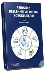 Pediatrik Beslenme ve Yutma Bozuklukları - Hipokrat Kitabevi