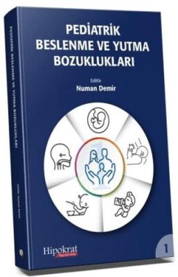 Pediatrik Beslenme ve Yutma Bozuklukları - 1