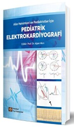 Pediatrik Elektrokardiyografi - İstanbul Tıp Kitabevi