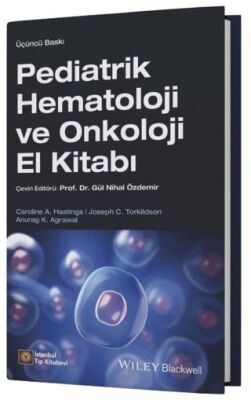 Pediatrik Hematoloji ve Onkoloji El Kitabı - 1