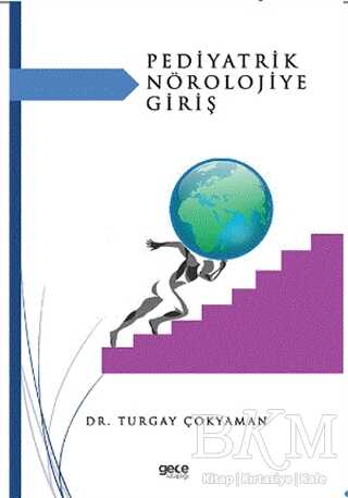 Pediyatrik Nörolojiye Giriş - 1