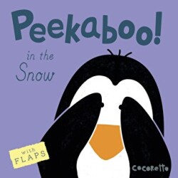 Peekaboo! In the Snow! - Child`s Play