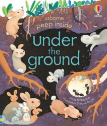 Peep Inside Under the Ground - Usborne