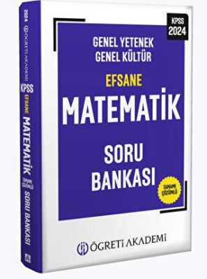 Öğreti Akademi KPSS Genel Yetenek Genel Kültür Efsane Matematik Soru Bankası - 1