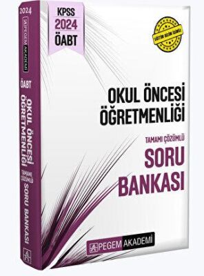 2024 KPSS ÖABT Okul Öncesi Öğretmenliği Tamamı Çözümlü Soru Bankası - 1