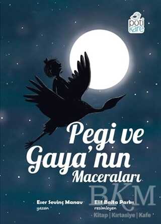 Pegi ve Gaya’nın Maceraları - 2