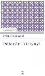Pelaven Diriyayi - Lis Basın Yayın