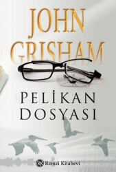 Pelikan Dosyası - Remzi Kitabevi