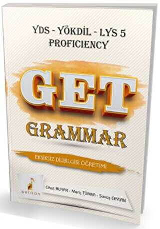 Pelikan Tıp Teknik Yayıncılık Get Grammar Soru Bankası YDS YÖKDİL LYS 5 Proficiency