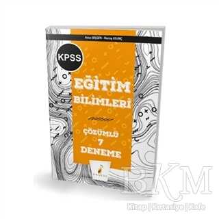 Pelikan Tıp Teknik Yayıncılık 2019 KPSS Eğitim Bilimleri Çözümlü 7 Deneme Sınavı - Pelikan Tıp Teknik Yayıncılık