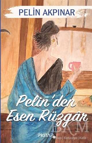Pelin`den Esen Rüzgar - P Kitap Yayıncılık