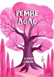 Pembe Ağaç - Luna Çocuk Yayınları