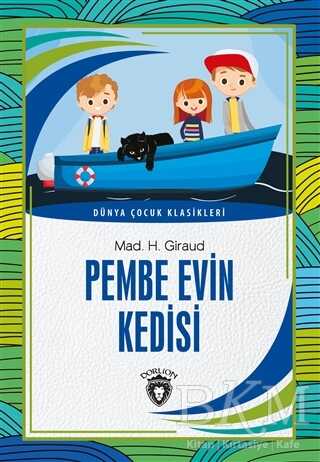 Pembe Evin Kedisi - Dorlion Yayınları