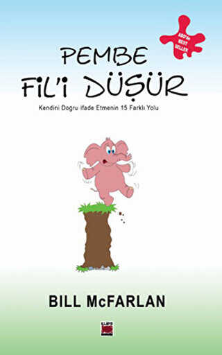 Pembe Fil’i Düşür - Elips Kitap