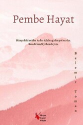 Pembe Hayat - Mergen Yayınları