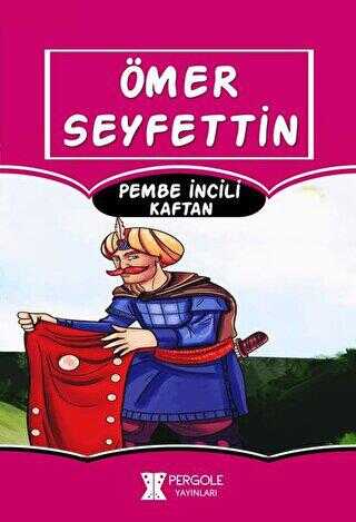 Pembe İncili Kaftan - Pergole Yayınları