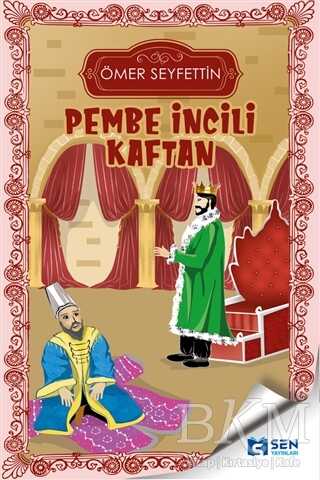 Pembe İncili Kaftan - Sen Yayınları