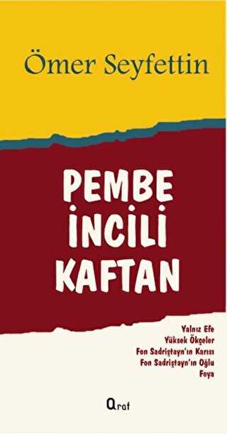 PEMBE İNCİLİ KAFTAN - Araf Yayınları