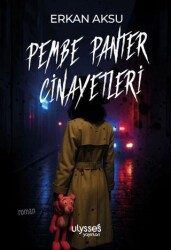 Pembe Panter Cinayetleri - Ulysses Yayınları