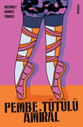 Pembe Tütülü Amiral - Dedalus Kitap