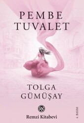 Pembe Tuvalet - Remzi Kitabevi