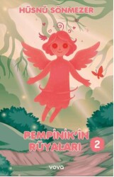 Pempinik`in Rüyaları - 2 - Vova Yayınları