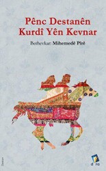 Penc Destanen Kurdi Yen Kevnar - Dara Yayınları