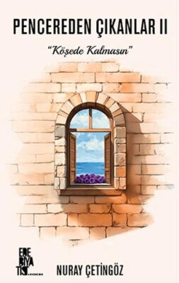 Pencereden Çıkanlar 2- Köşede Kalmasın - 1