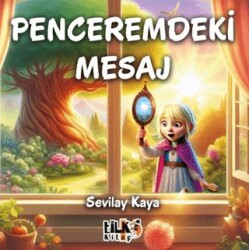 Penceremdeki Mesaj - Tilki Kitap