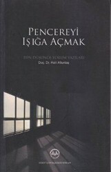 PENCEREYİ IŞIĞA AÇMAK - Diyanet İşleri Başkanlığı