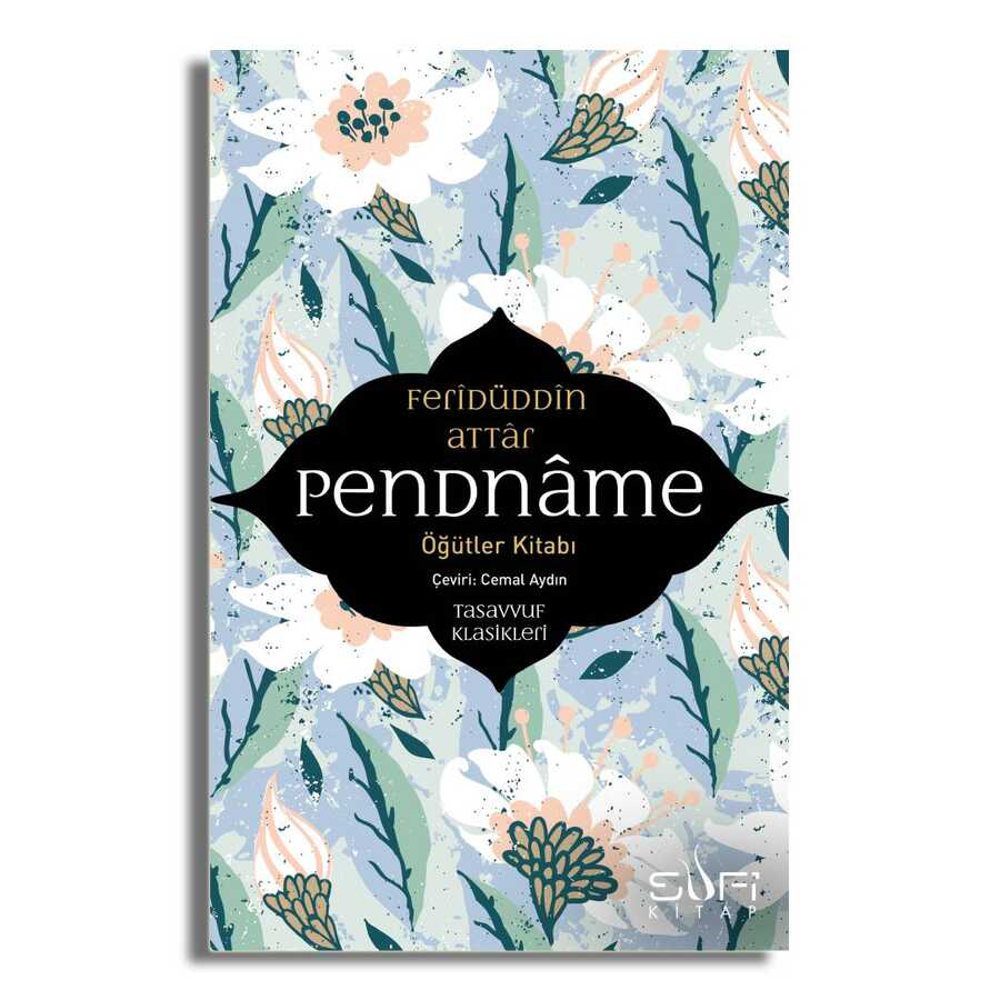 Pendname - Öğütler Kitabı - Sufi Kitap