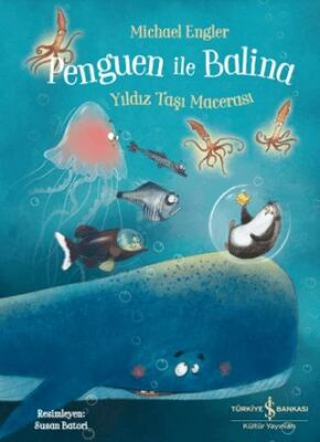 Penguen ile Balina - Yıldız Taşı Macerası - 1