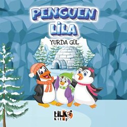 Penguen Lila - Tilki Kitap