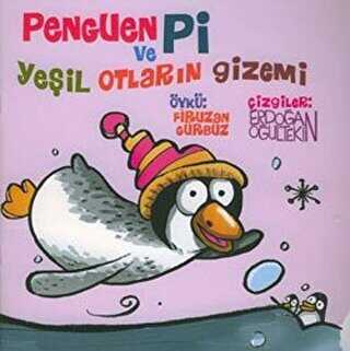 Penguen Pi ve Yeşil Otların Gizemi - Lal Kitap