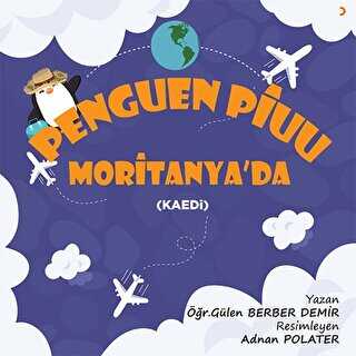 Penguen Piuu Moritanya`da - 1