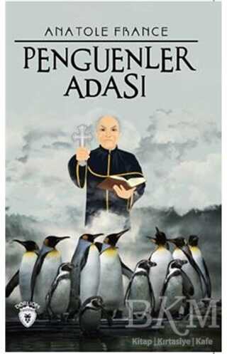 Penguenler Adası - Dorlion Yayınları