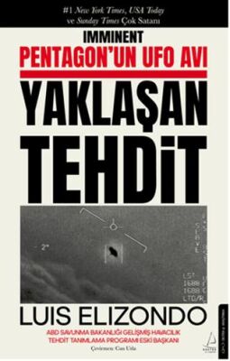 Pentagon’un UFO Avı Yaklaşan Tehdit - 1